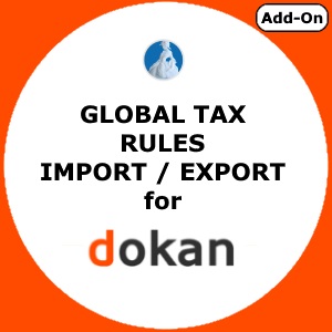 Global Tax Rules Import Export - Add-On-Dokan