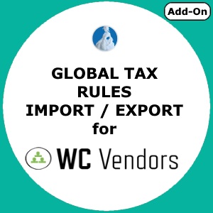 Global Tax Rules Import Export - Add-On-WC Vendors