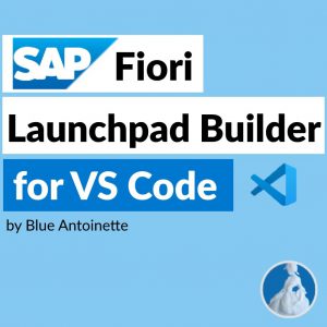 SAP Fiori Launchpad Builder for VS Code - New